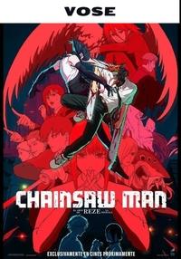 Caratula CHAINSAW MAN - LA PELÍCULA: EL ARCO DE REZE (VOSE)